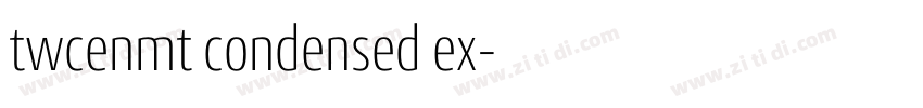 twcenmt condensed ex字体转换